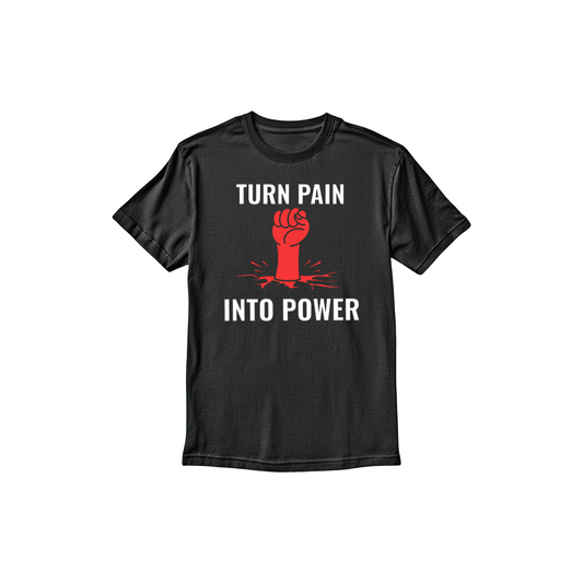 Turn Pain into Power Charity T-shirt